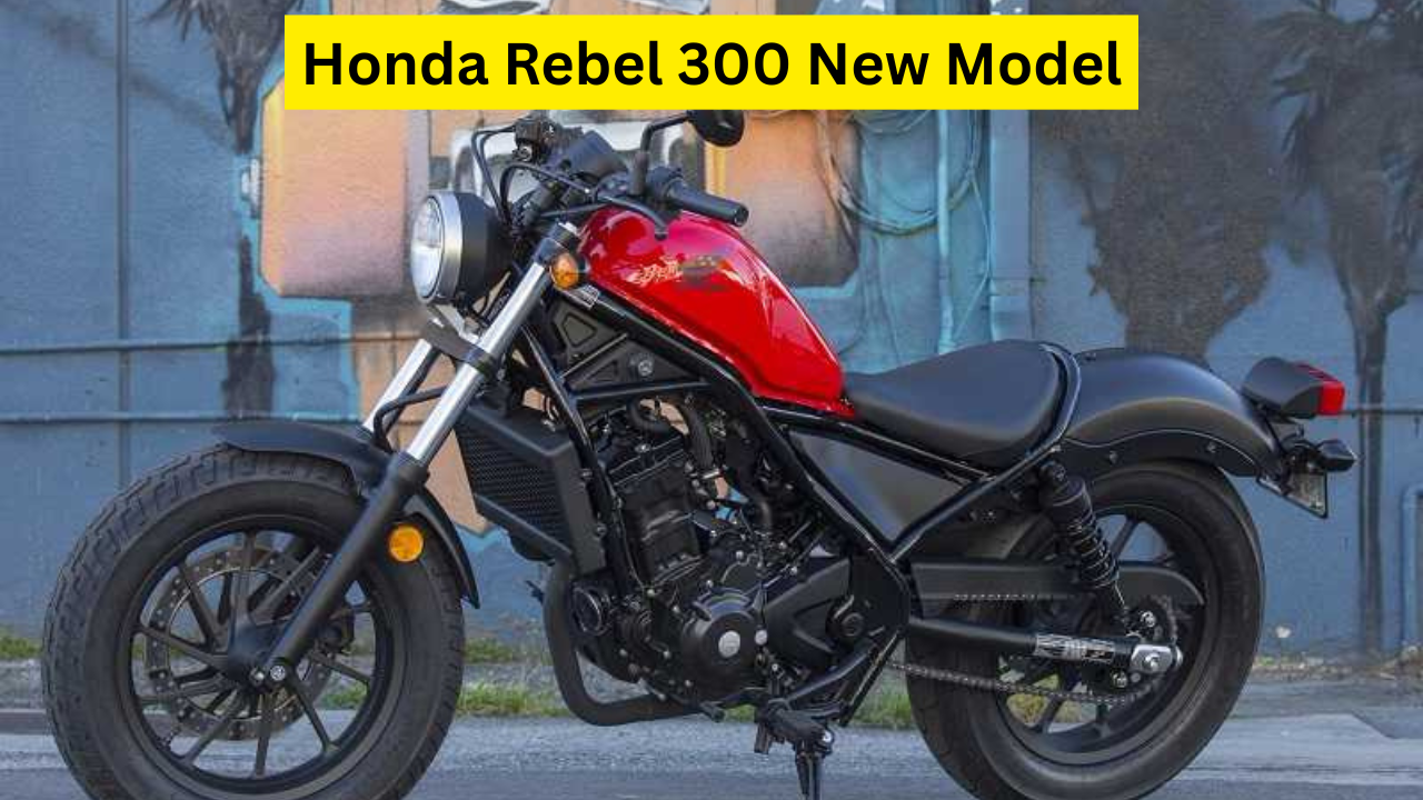 Honda Rebel 300 New Model: Performance, Style, and Comfort – The Perfect Bike for Every Rider Honda Rebel 300 New Model